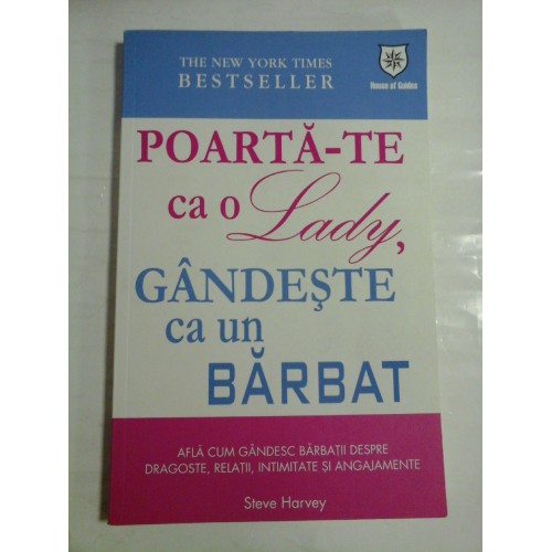 POARTA-TE CA O LADY GANDESTE CA UN BARBAT - STEVE HARVEY